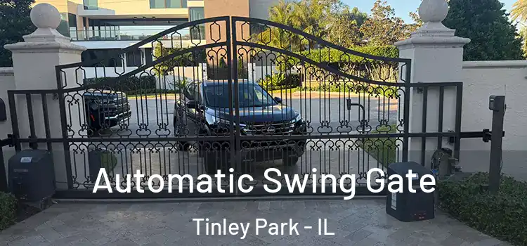 Automatic Swing Gate Tinley Park - IL