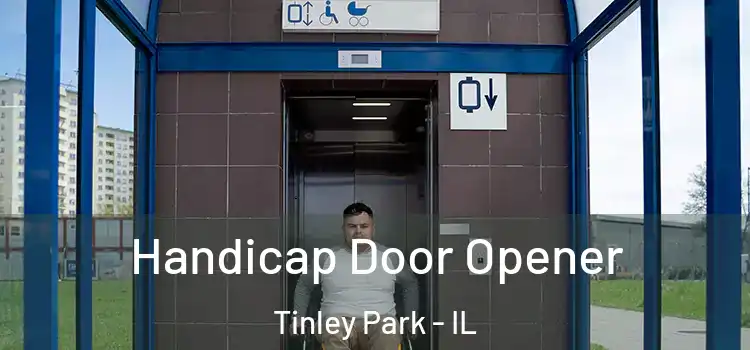 Handicap Door Opener Tinley Park - IL