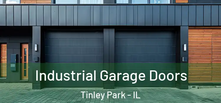 Industrial Garage Doors Tinley Park - IL